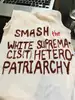 smash the patriarchy